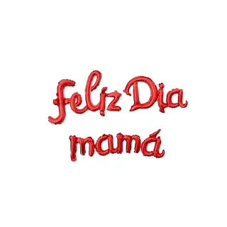 Globo Metalizado Feliz Dia Mamá Cursivo Rojo